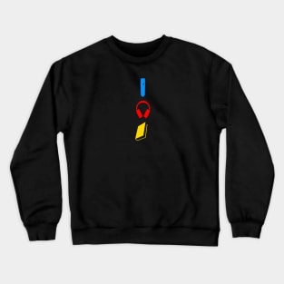 I love audiobooks vertical in colour Crewneck Sweatshirt